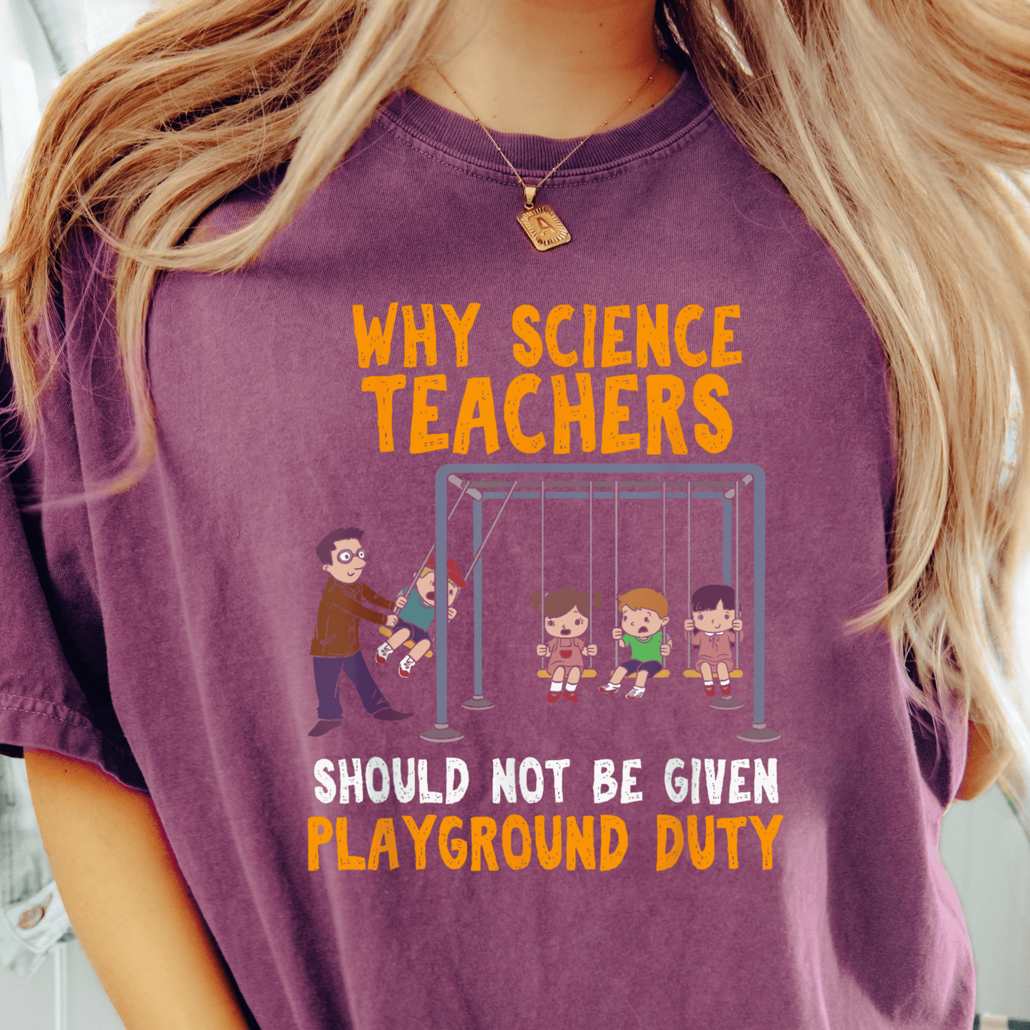 Science Teacher Humor T-shirt