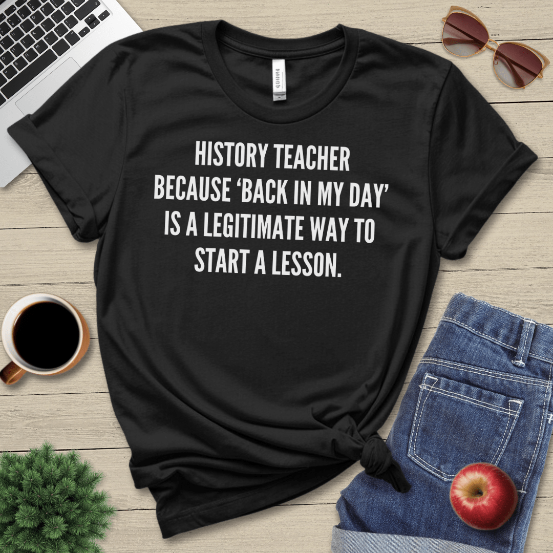 History Teacher T-Shirt