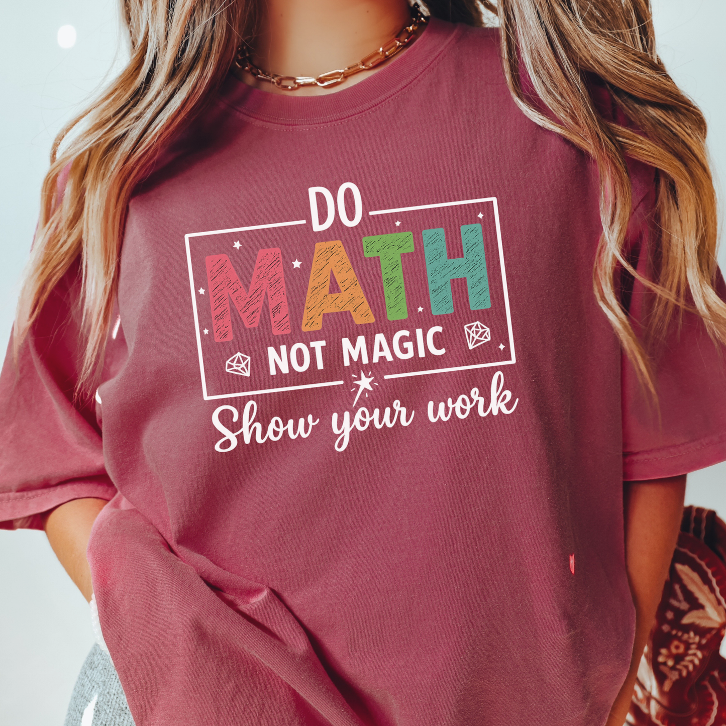 Math Not Magic T-shirt