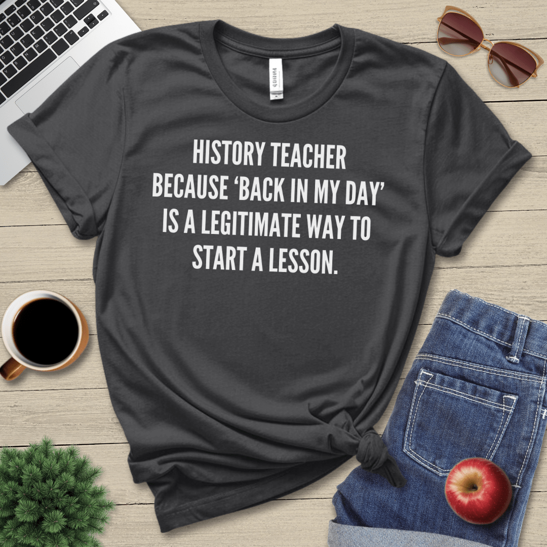 History Teacher T-Shirt
