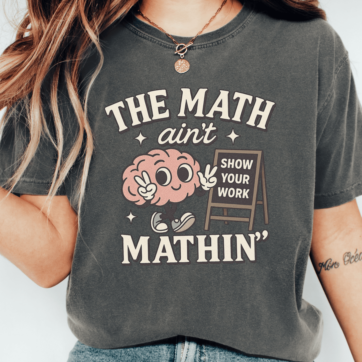 Math Ain’t T-shirt