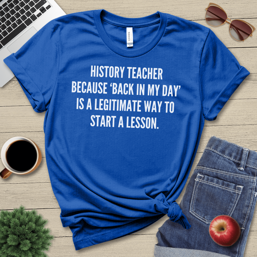 History Teacher T-Shirt