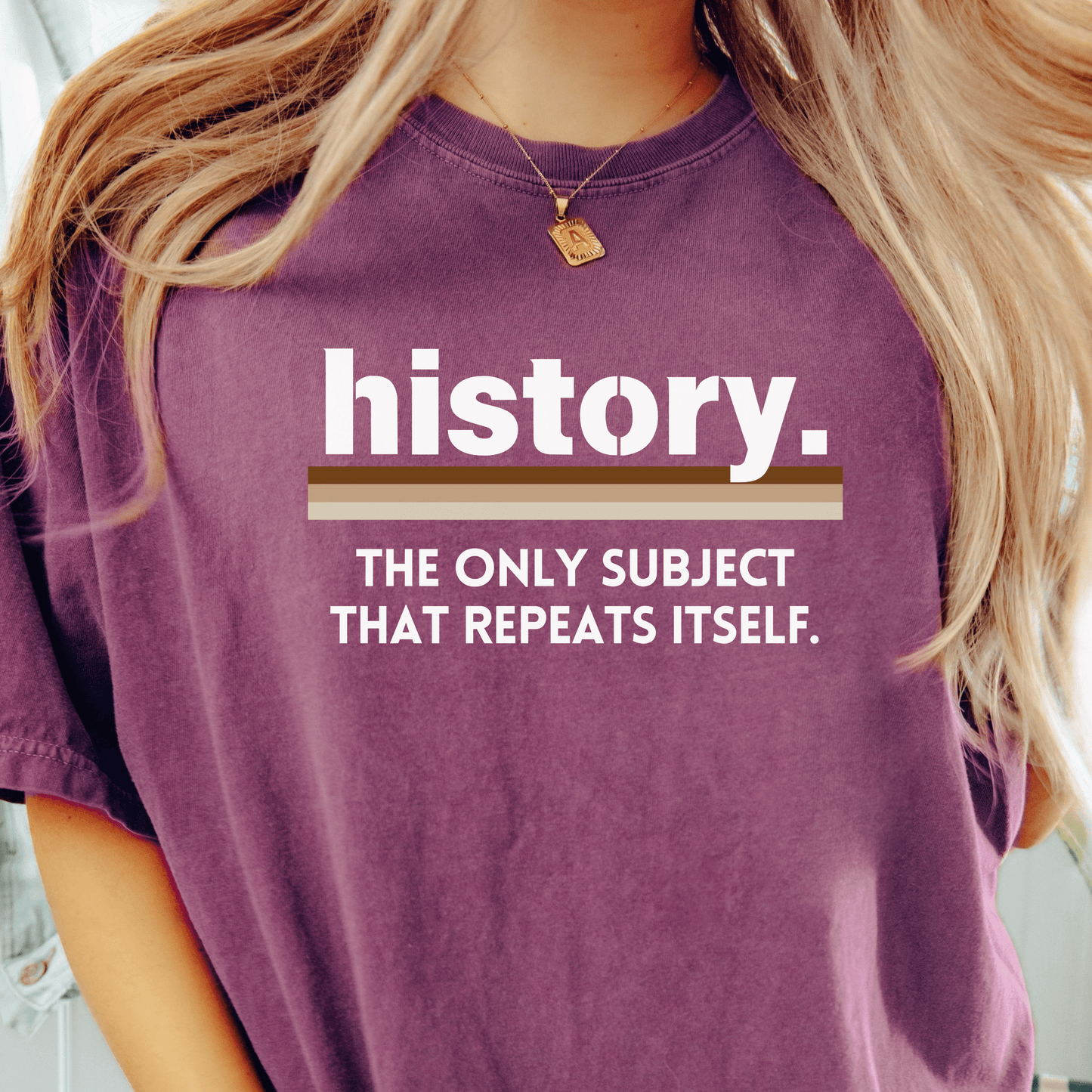 History Repeats Itself T-shirt