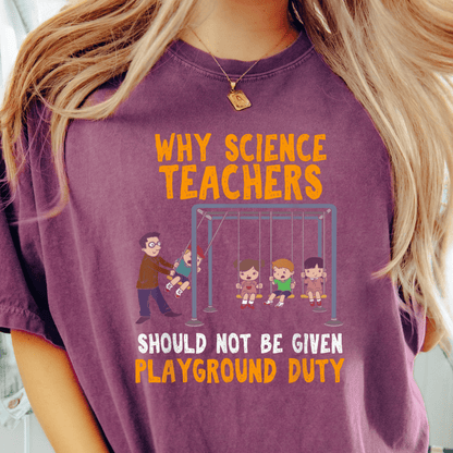Science Teacher Humor T-shirt