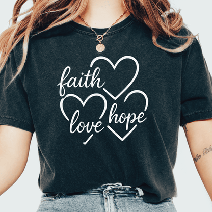 Faith Love Hope T-shirt
