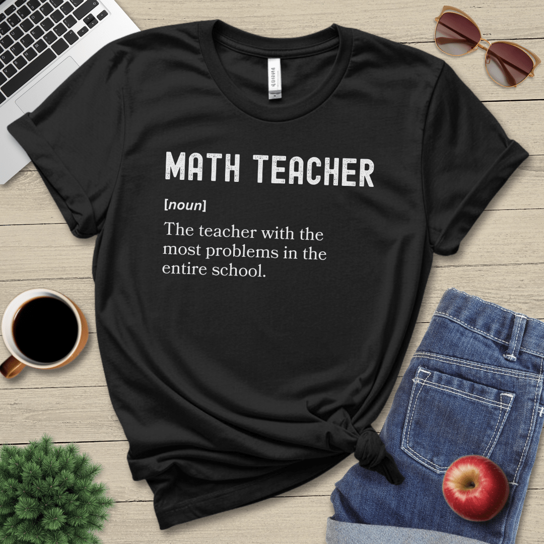 Math Teacher Definition T-Shirt