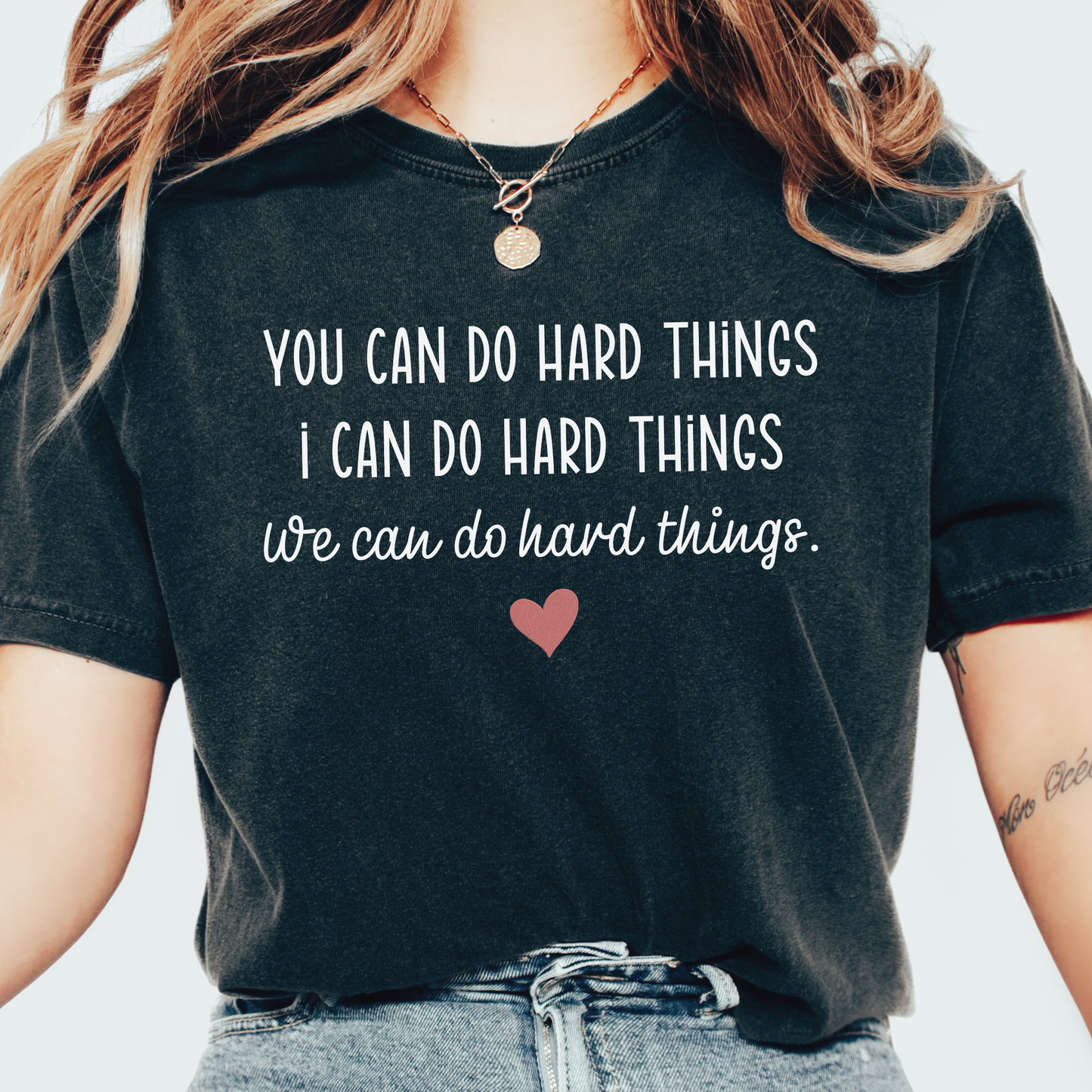 Do Hard Things T-shirt