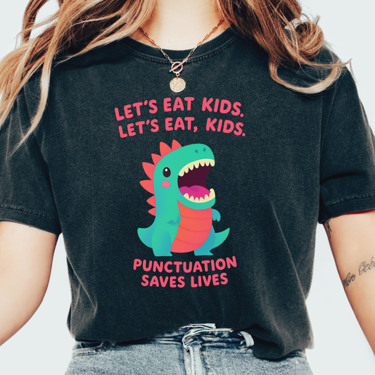 Punctuation Saves T-shirt