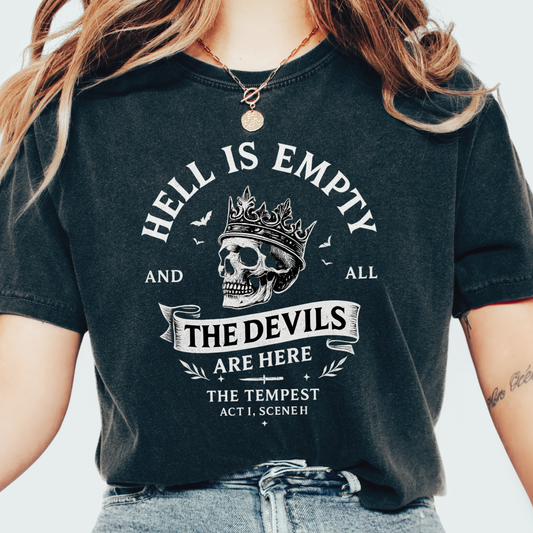 Hell Is Empty T-shirt