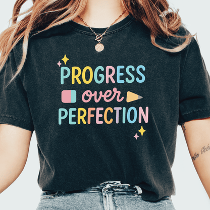 Progress Over T-shirt