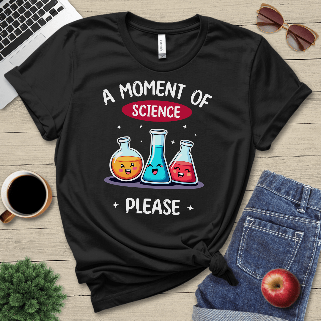 Moment Of Science T-Shirt