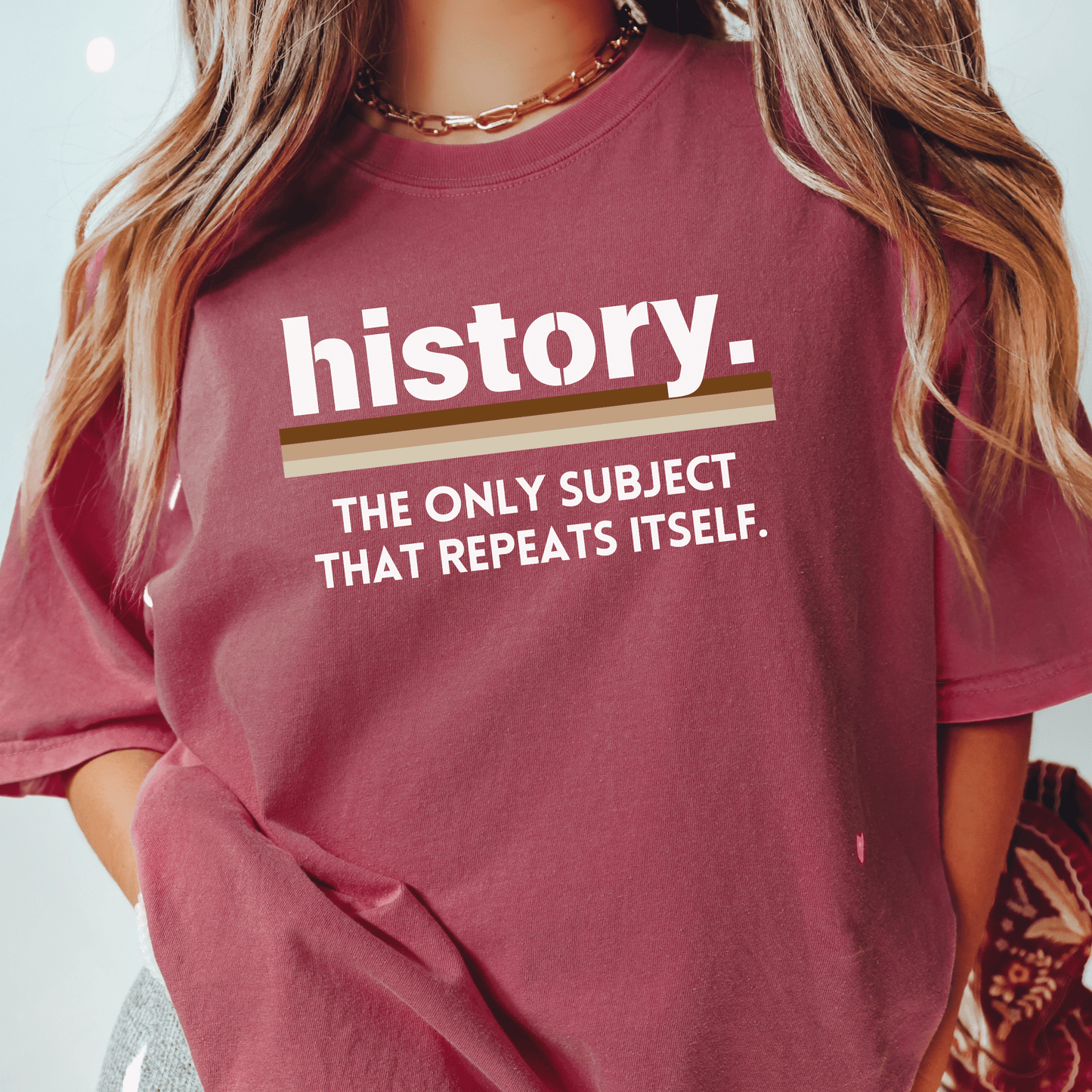 History Repeats Itself T-shirt