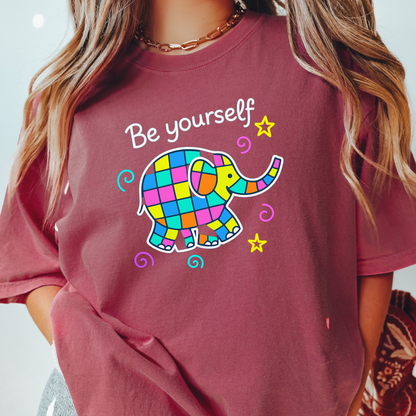 Be Yourself T-shirt