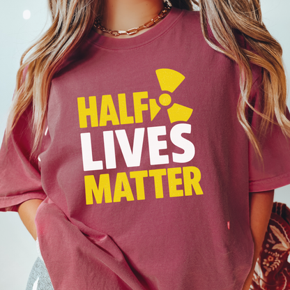 Half Lives T-shirt