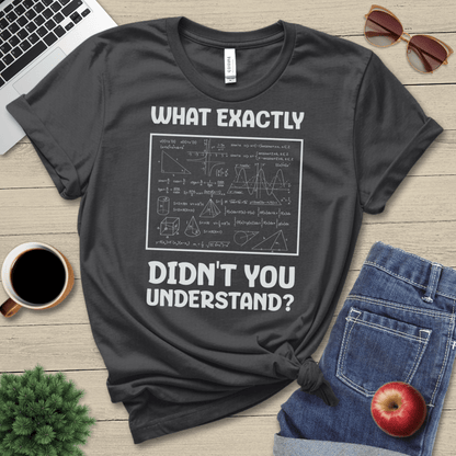 What Exactly Teacher T-Shirt