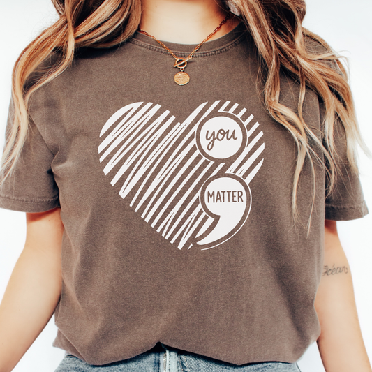 You Matter T-shirt