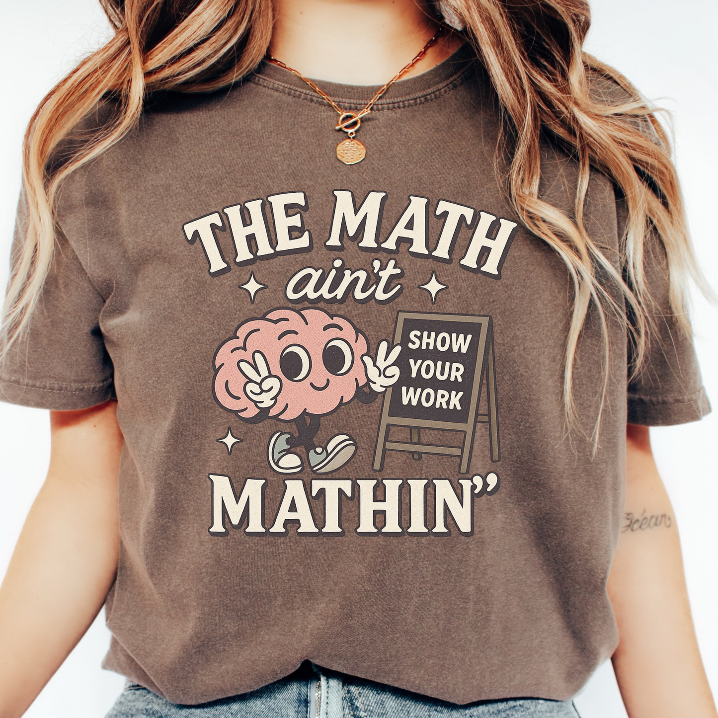 Math Ain’t T-shirt