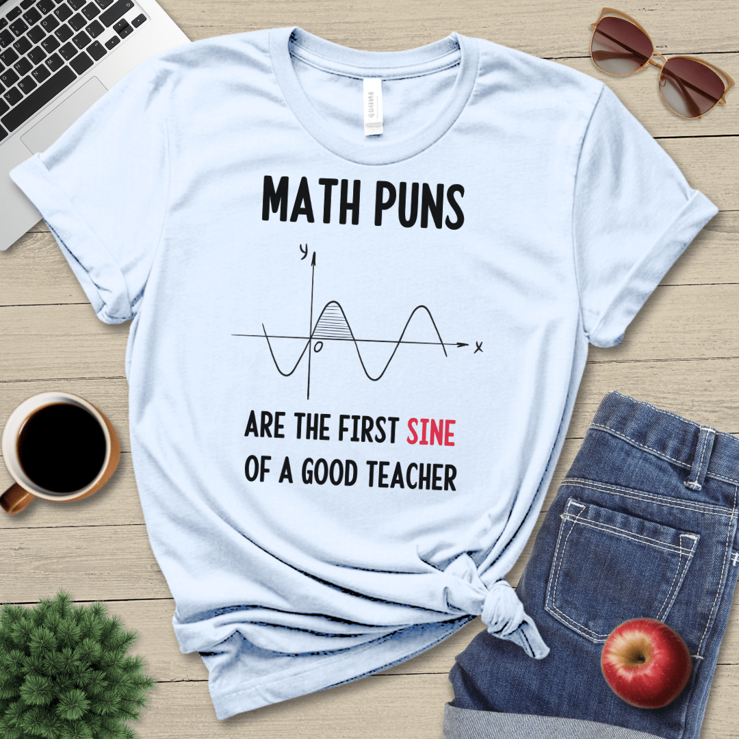 Math Puns T-Shirt