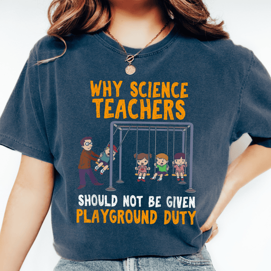 Science Teacher Humor T-shirt