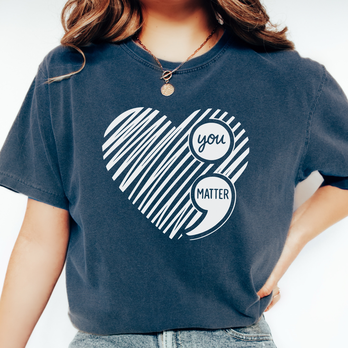 You Matter T-shirt