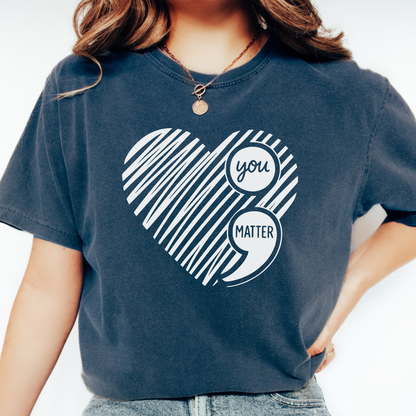 You Matter T-shirt