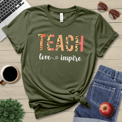 Teach Love Inspire T-Shirt