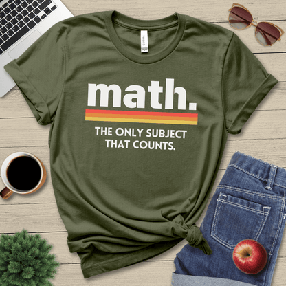 Only Subject That Counts T-Shirt