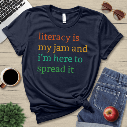 Literacy Is My Jam T-Shirt