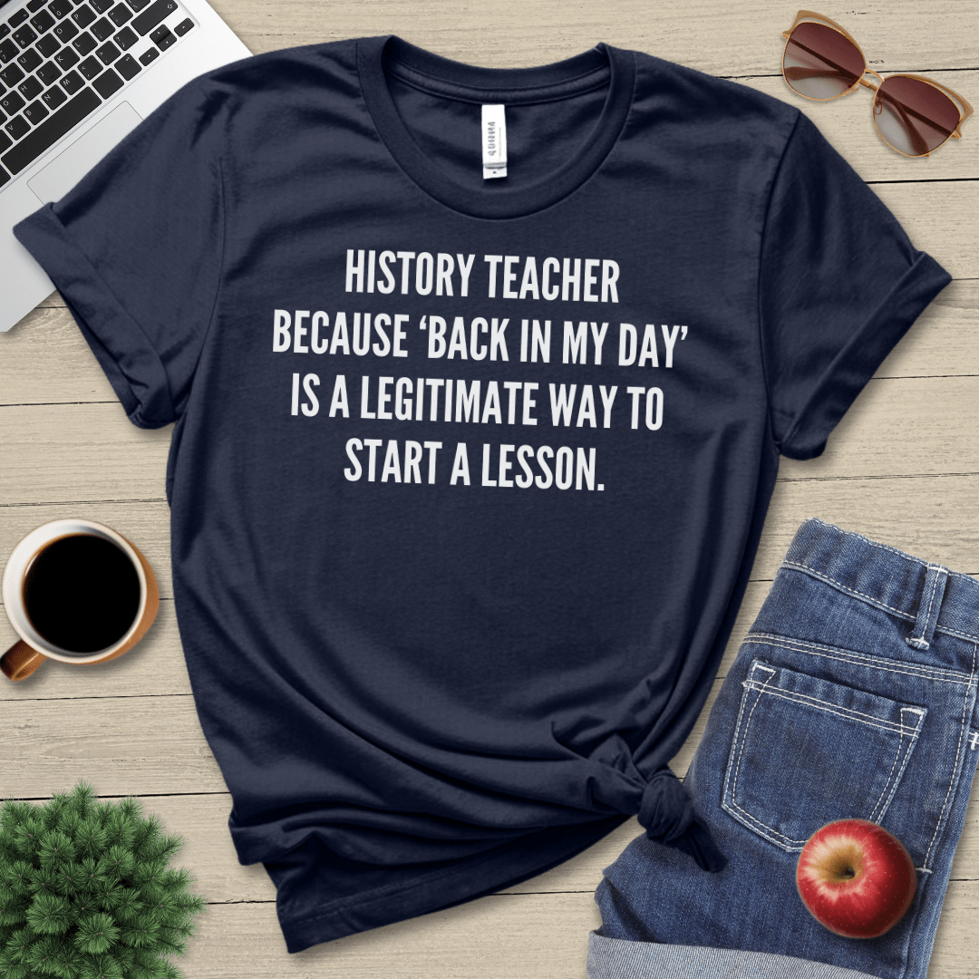 History Teacher T-Shirt