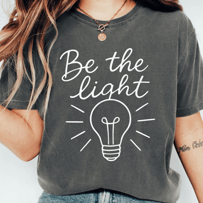Be the Light T-shirt