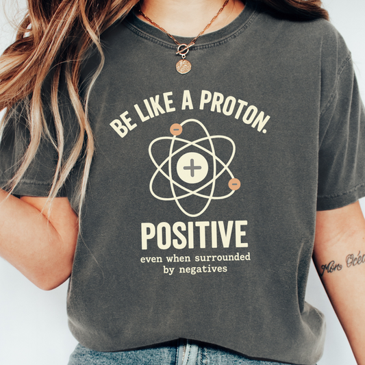 Proton Positive T-shirt