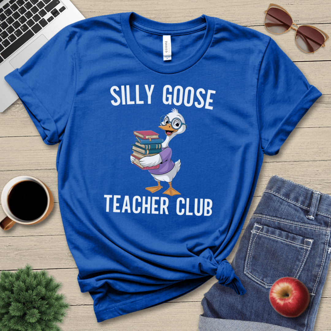 Silly Goose Teacher Club T-Shirt