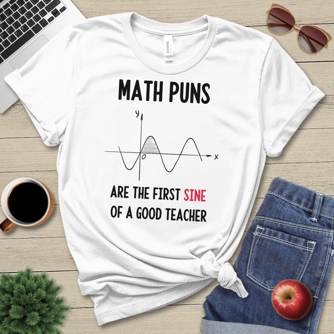 Math Puns T-Shirt